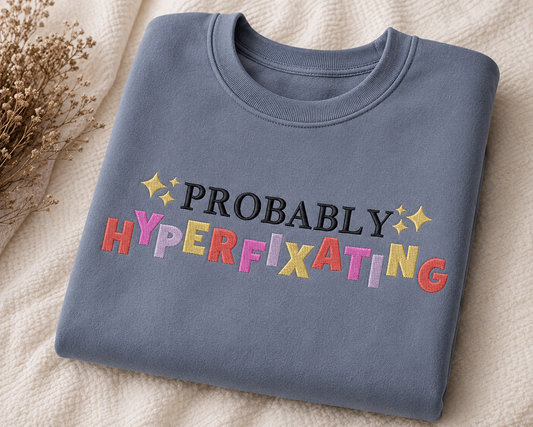 Hyperfixating