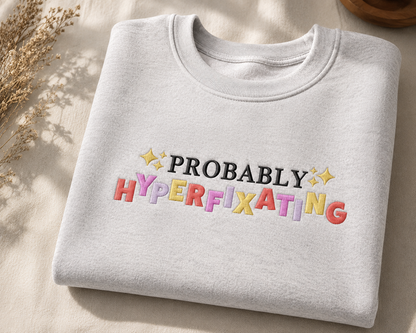 Hyperfixating